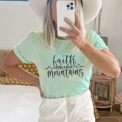 Faith Can Move Mountains T-Shirt