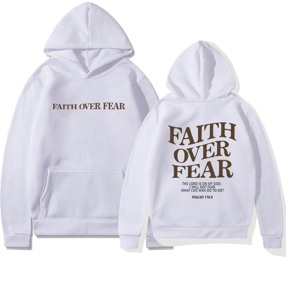 White Faith Over Fear hoodie from Holy Mango Store with front and back inspirational scripture design