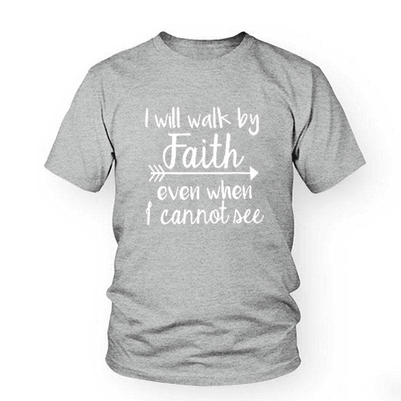 Gray t-shirt from Holy Mango Store with inspirational bible verse apparel message I will walk by faith